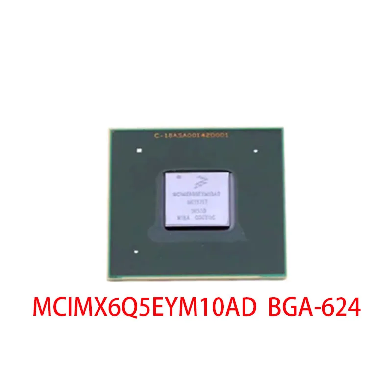 MCIMX6Q5EYM10AD BGA624 IC MCU New and Original