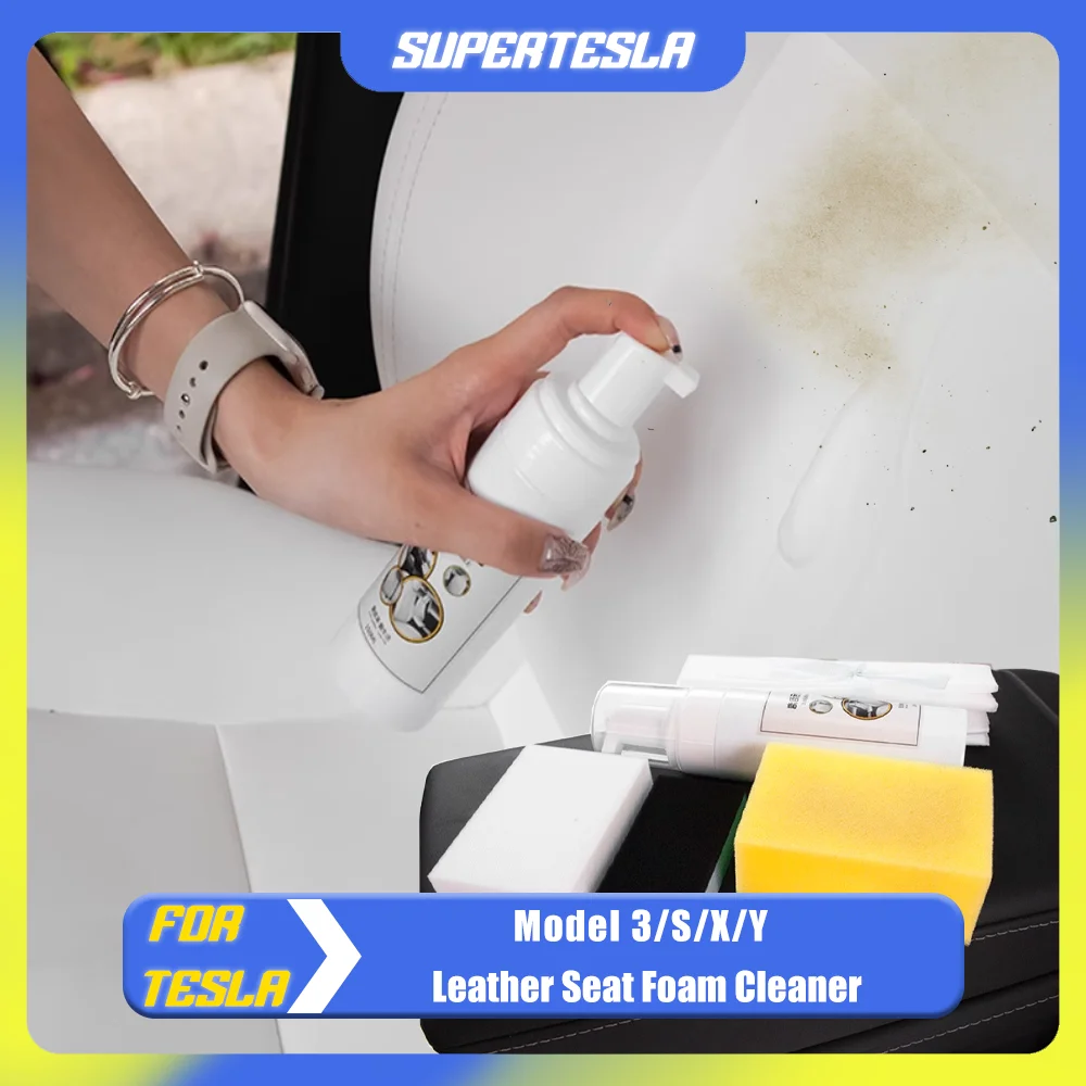 

150 мл Многофункциональный пеноочиститель для Tesla Model 3/Y/S/X сиденье кожаная поверхность автоочистка обслуживание спрей 2024 аксессуары