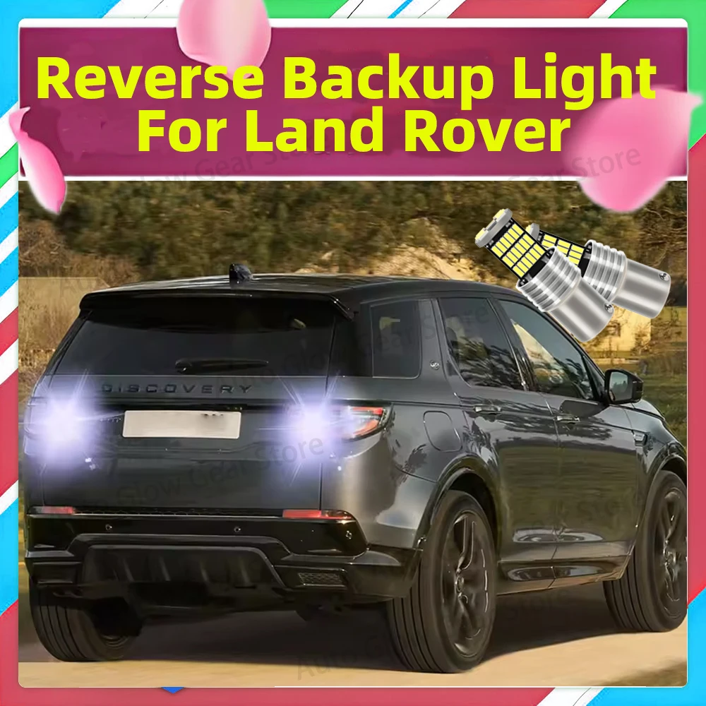 2xLED Reverse Light Bulb P21W BA15S For Land Rover Defender Discovery 2 3 4 LR2 LR3 LR4 1998-2018 Freelander Range Rover Sport 1