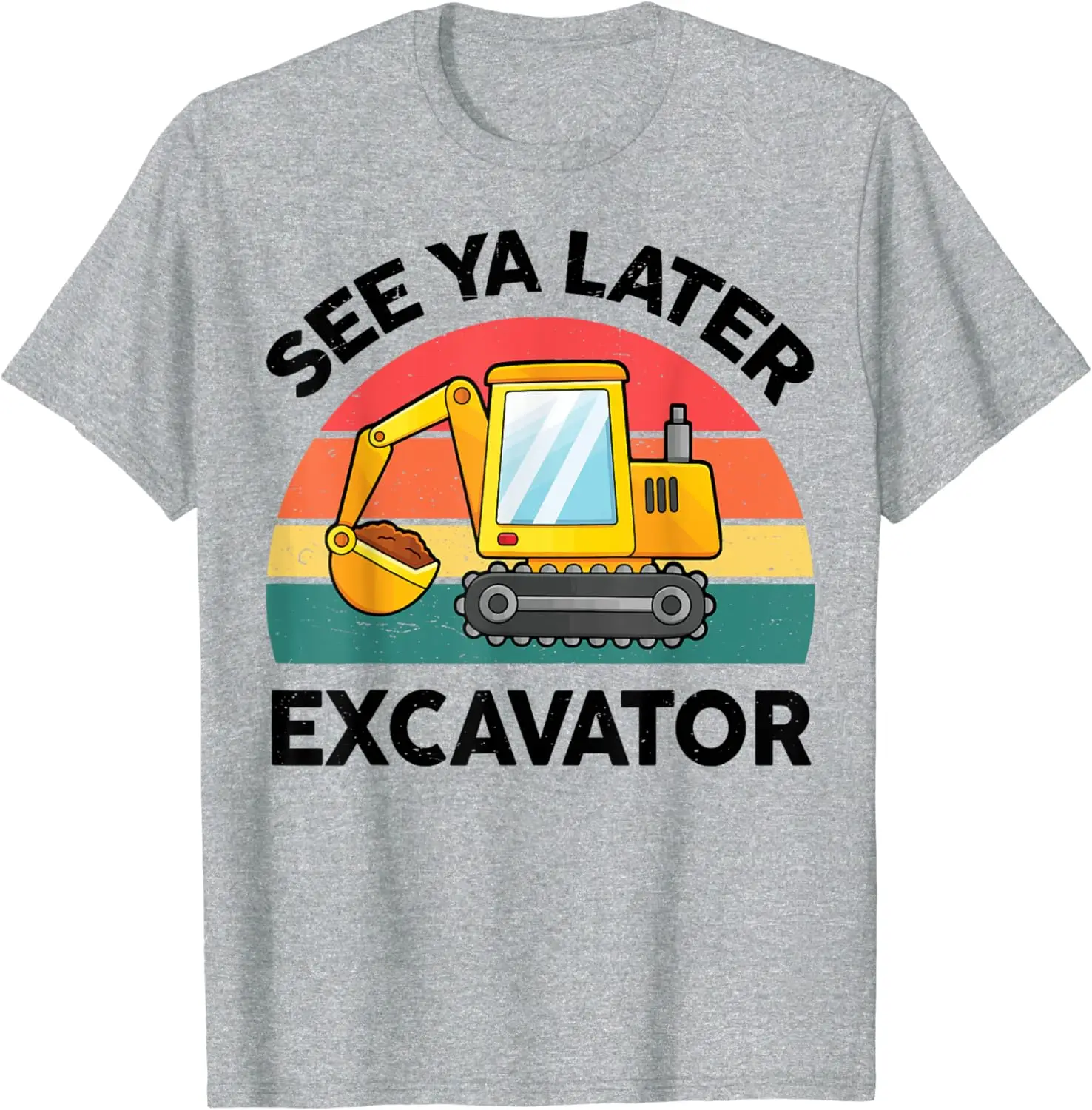 Funny See Ya Later Excavator-Shirt Construction Boy Kids T-Shirt