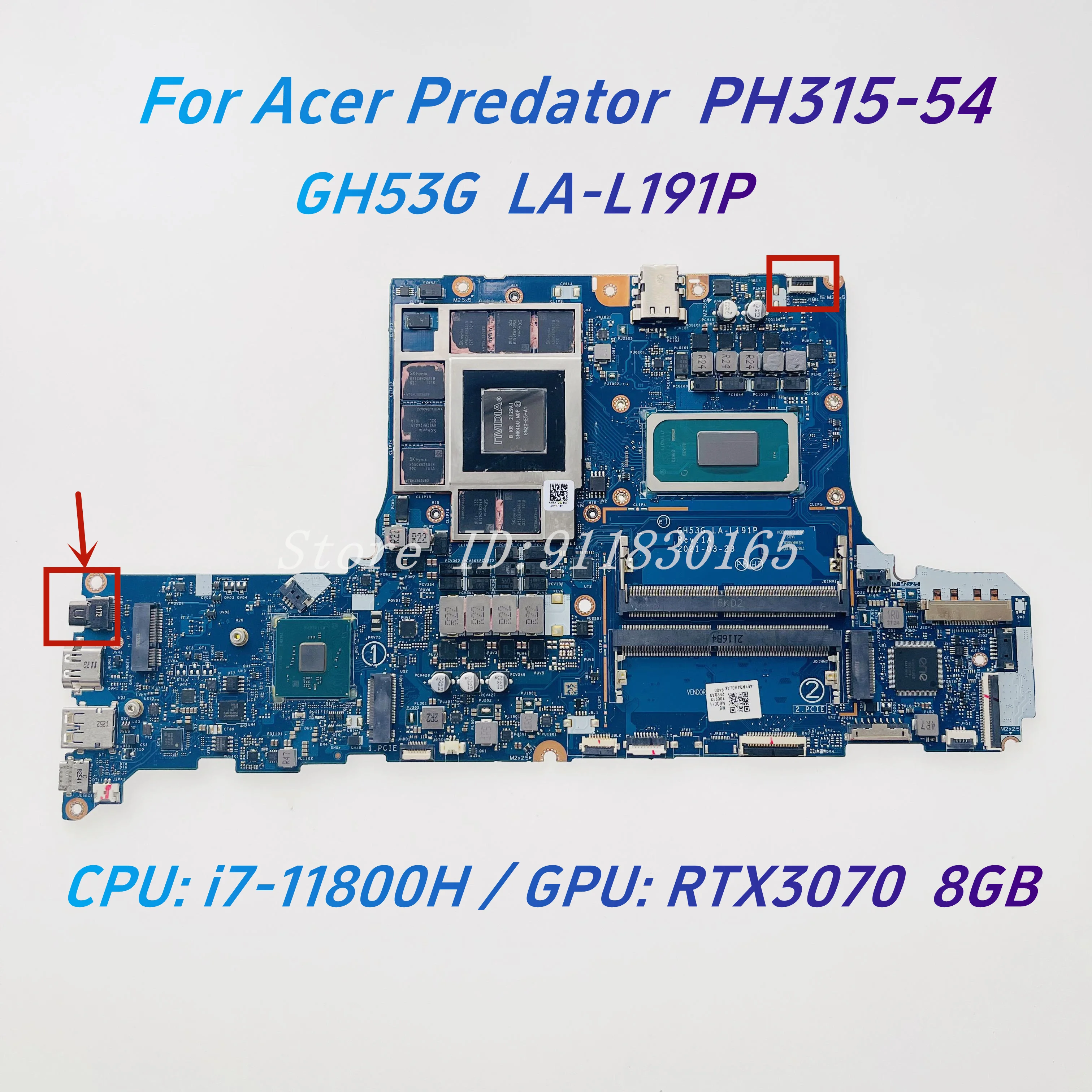 GH53G LA-L191P For Acer Predator PH315-54 Laptop Motherboard NBQC111002 With i7-11800H CPU RTX3070 8G GPU Mainboard 100% Work