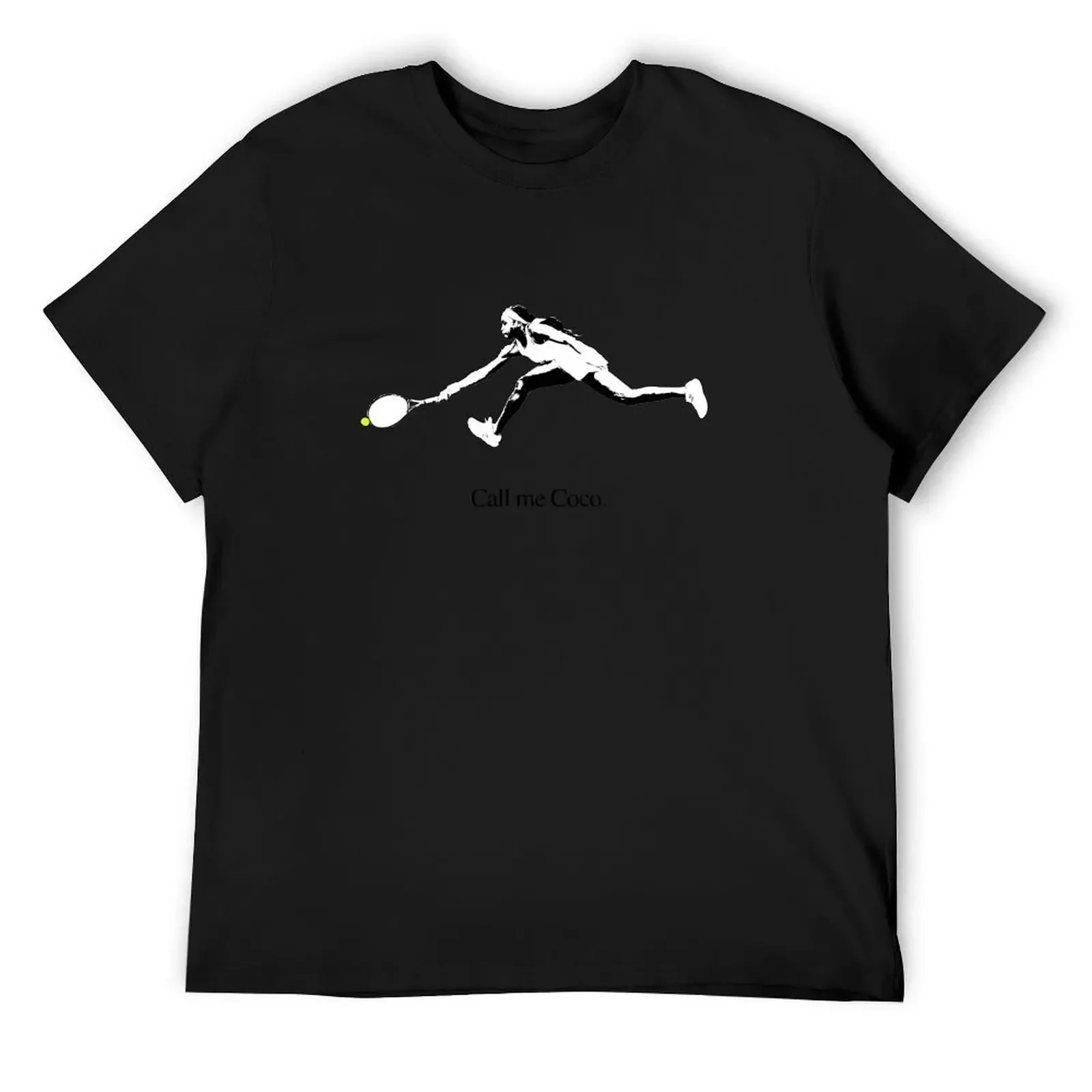 Call Me Coco - Tennis Phenom T-Shirt designer shirts plain basketball graphic tees graphics luxury clothes men