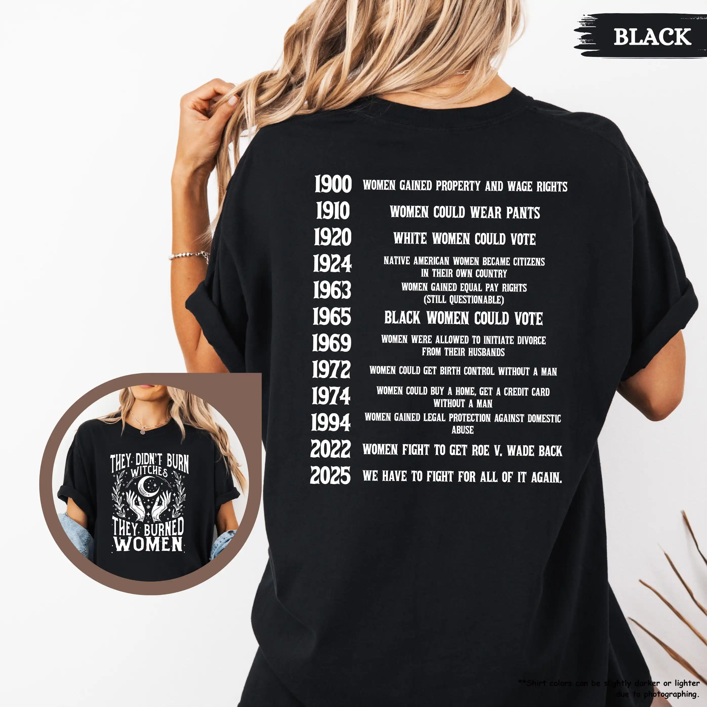 They Didn’t Burn Witches Shirt, They Burned Women T-Shirt, Women Rights Timeline Tee, Feminist Witch Shirt, Empowerment Gift