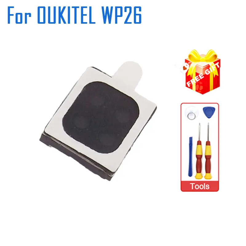 New Original OUKITEL WP26 Speaker Built Inner Loud Speaker Horn Receiver Front Ear Earpiece Speaker Cell Phone Receiver For Ouki