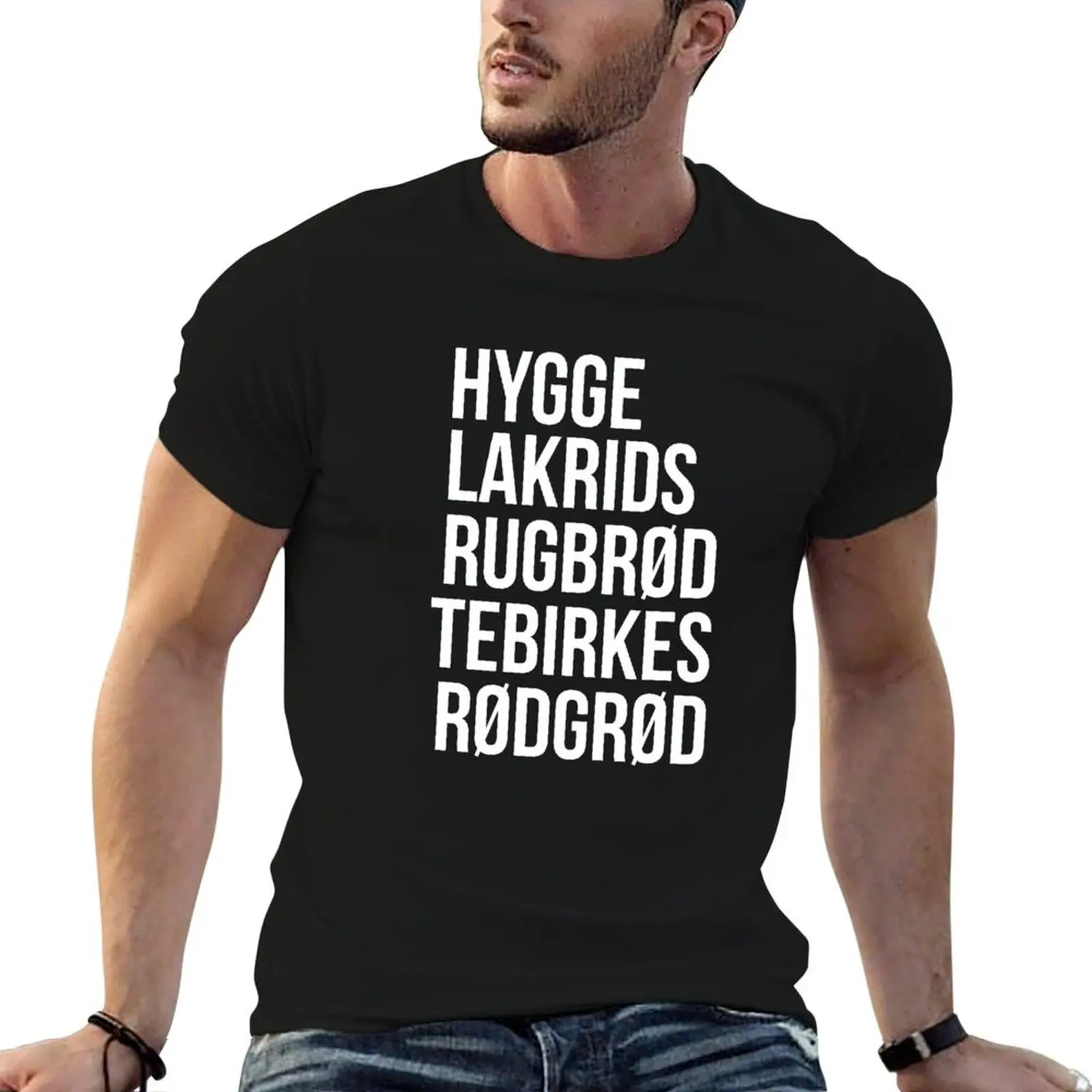 

Hygge Lakrids Rugbrd Tebirkes Rdgrd. Identifiable Danish T-Shirt graphics custom shirt funny t shirts for men