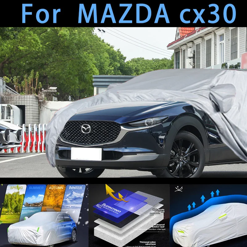 

For MAZDA cx30 Car protective cover,sun protection,rain protection, UV protection,dust prevention auto paint protective