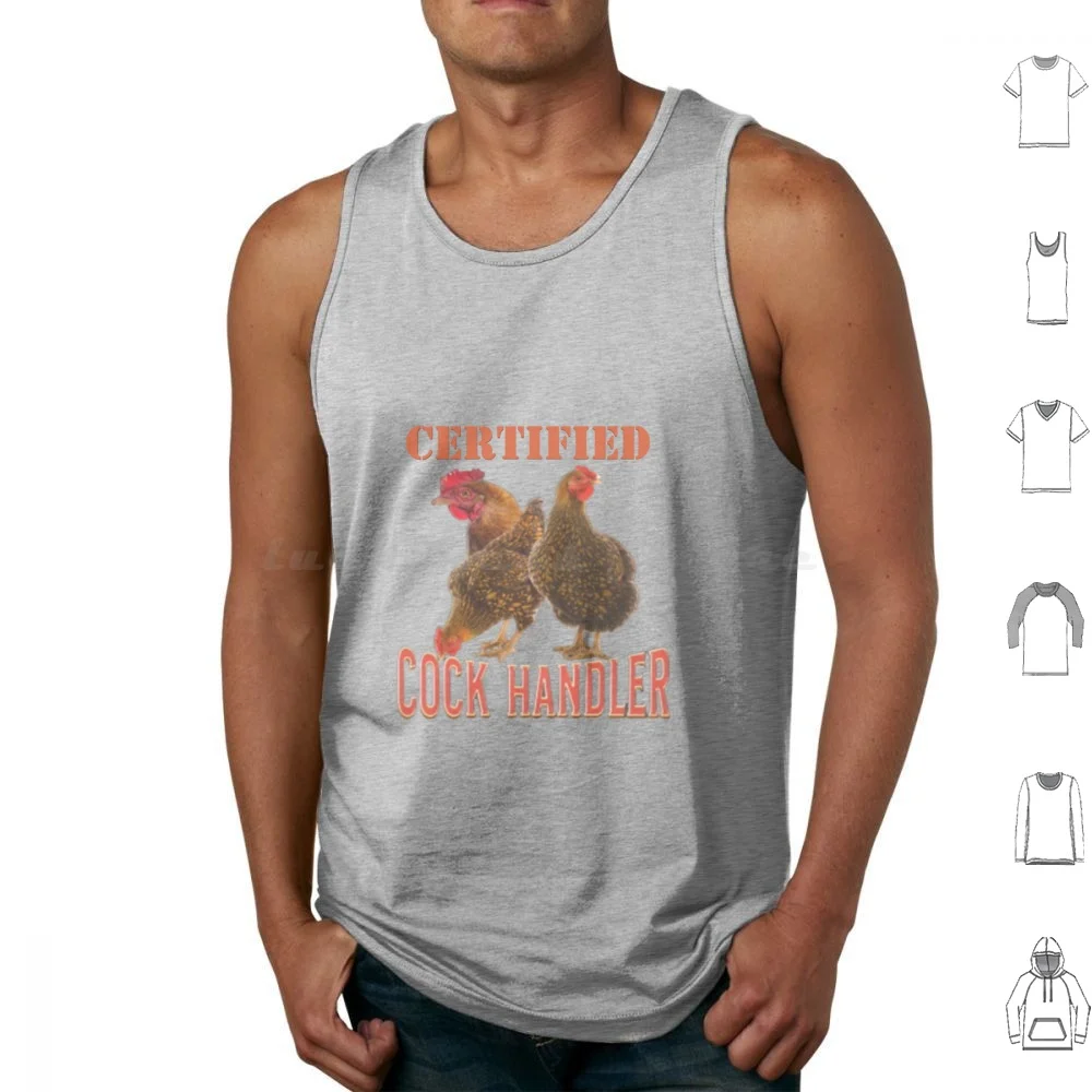 Certified Cock Handler Tank Tops Vest Sleeveless Certified Cock Handler Meme Meme Certified Meme Certified