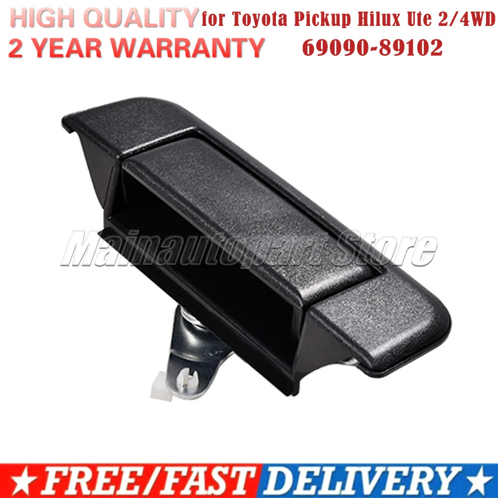 For Toyota Pickup Hilux Ute 2/4WD 1989-1995 69090-89102 Rear Tailgate Latch Tail Gate Handle 69090-89101,6909089101,6909089102