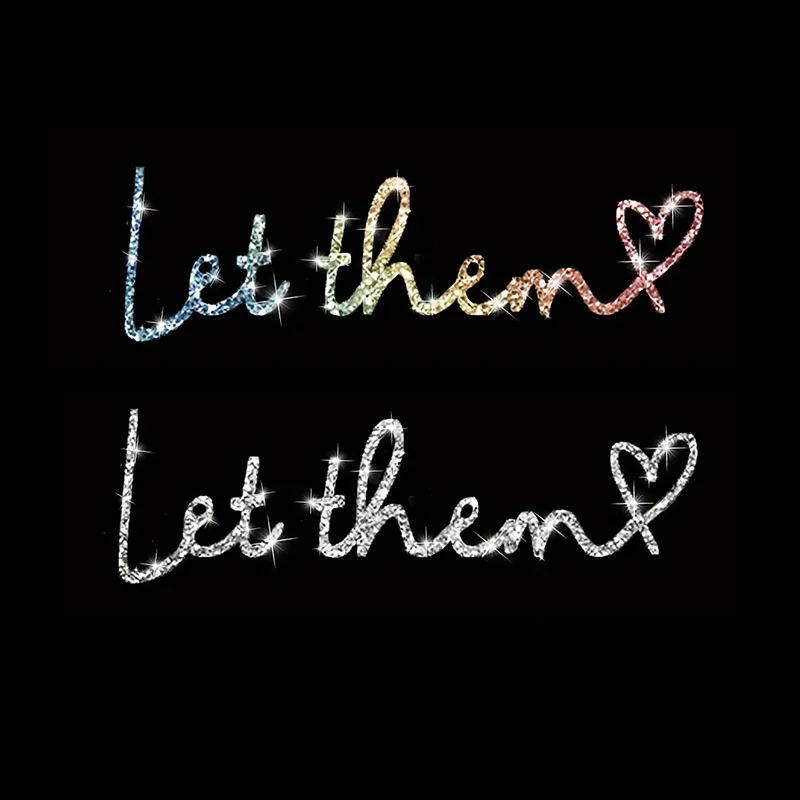 

1PC Imitation Diamond Glitter Let Them Motorcycle Stickers Waterproof for Fuel Tank Car Rearview Mirror Window Vinyl Decals