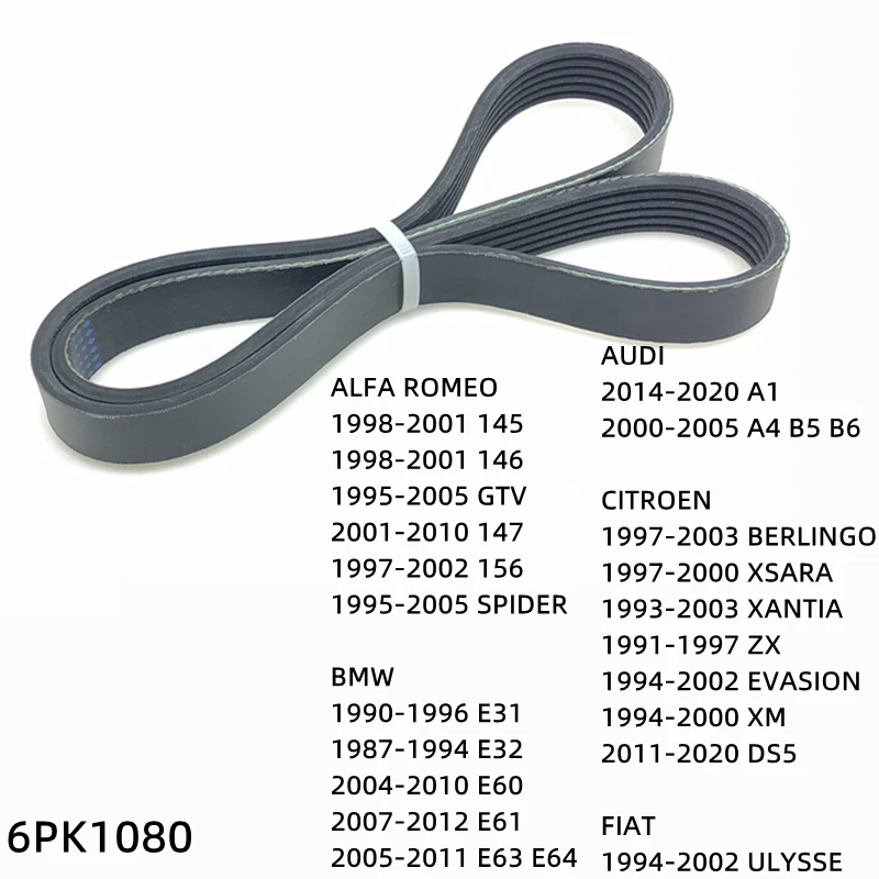 

6PK1080 Engine Air Conditioner Belt V-Ribbed Belts Drive For ALFA ROMEO 145 146 147 156 SPIDER GTV BMW E31 E32 E60 E61 E63 E64