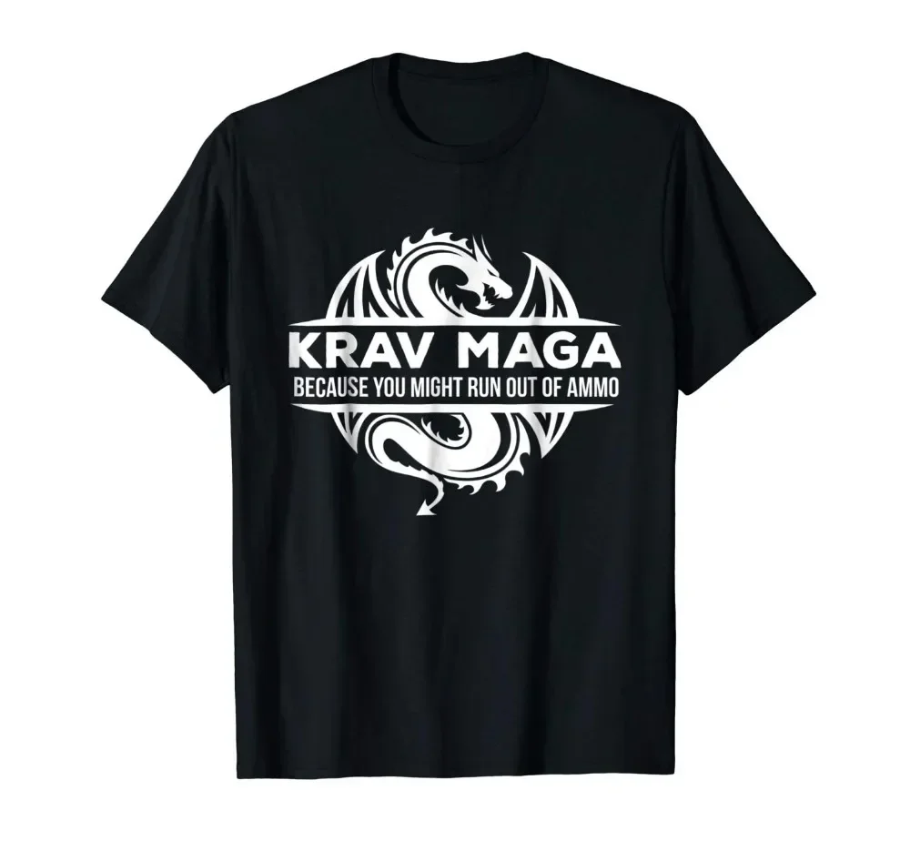 Krav Maga T-Shirt Because You Might Run Out of Ammo 2019 Summer Short Sleeve Cotton Man Clothing Concert T Shirts