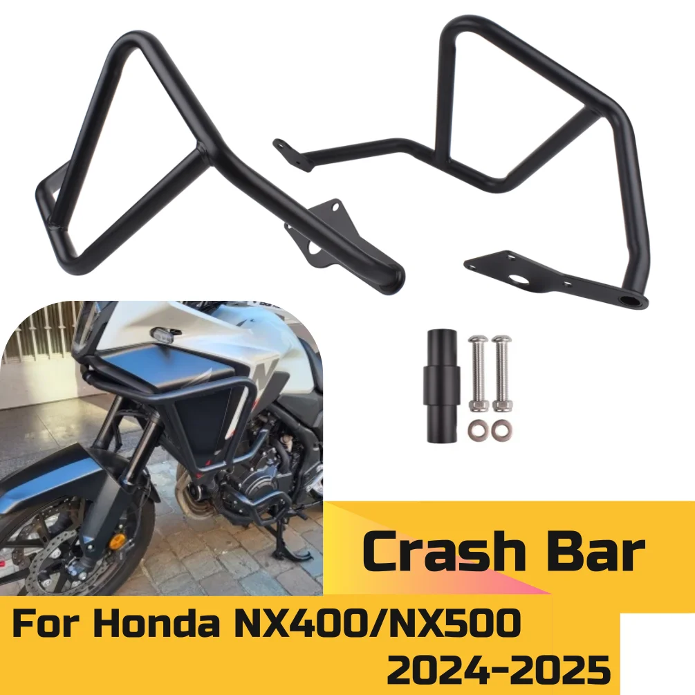 

NX500 NX400 защита двигателя, дорожные аварийные дуги для Honda NX 400 500 2024 2025, верхний бампер, защита рамы, аксессуары для мотоциклов