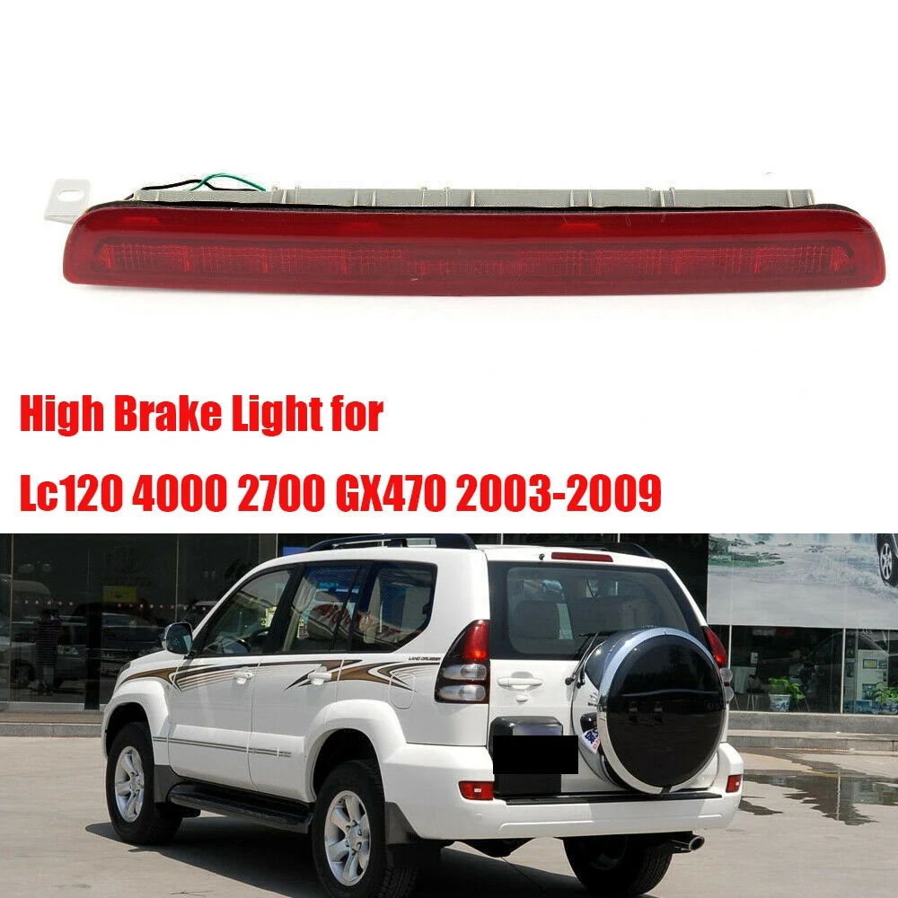 Exterior Auto Led Lamps High Additional Brake Lights for Toyota Prado Lc120 4000 2700 GX470 2003-2009 Spoiler Led Lights