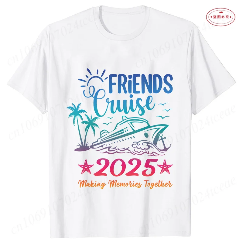 Friends Cruise Making Memories 2025 camisa mujer ropa Besties trajes a juego vacaciones viaje Tops camisetas Unisex