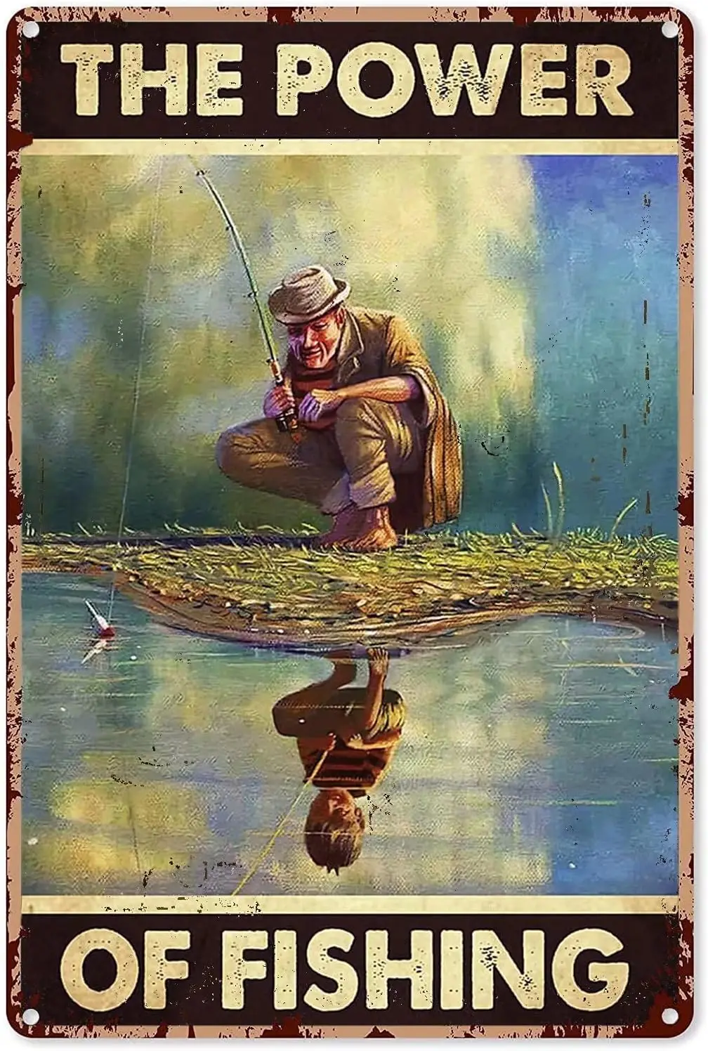 Fishing Aluminum Metal Tin Sign,The Power of Fishing,Make Man Young,Metal Wall Panel Retro Art Decor for Home Club Cabin Garage