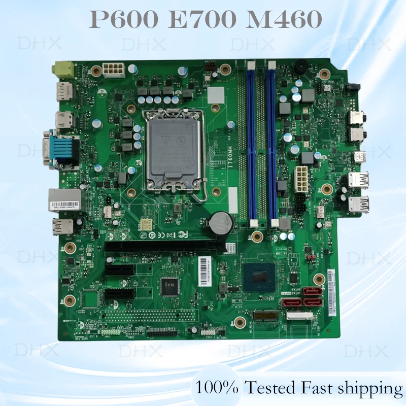 For Lenovo I760MH P600 E700 M460 Desktop Motherboard LGA 1700 DDR4 B760 5B21D18134 Supports 12th 13th Generation CPUs Tested OK