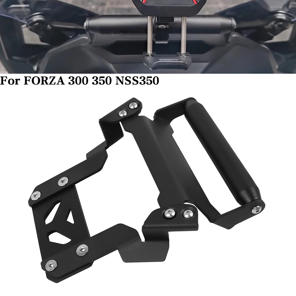 For Honda FORZA350 FORZA300 GPS Navigator Mount Bracket Phone Rack Dashcam Bracket Phone Hold Stand FORZA 350 300 NSS350 NSS 350