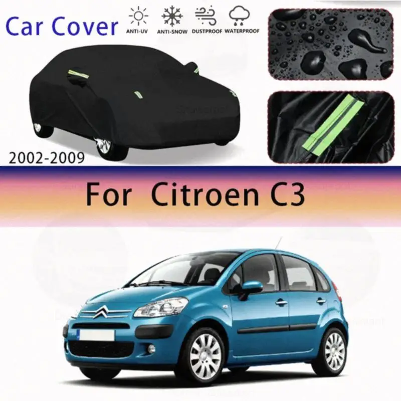 

For Full for Citroen C3 2002 2009 Waterproof Dustproof Outdoor Protection Sunshade Car Covers