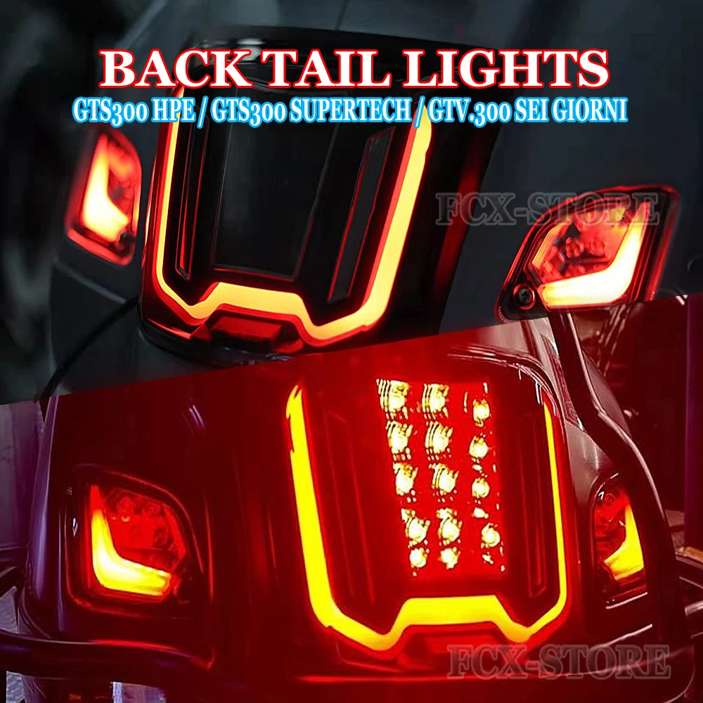 Motorcycle Taillight For Vespa GTS 300 HPE GTS 300 Supertech Back Tail Lights GTV 300 Sei Giorni GTV300 GTS300 Tail Light Kit