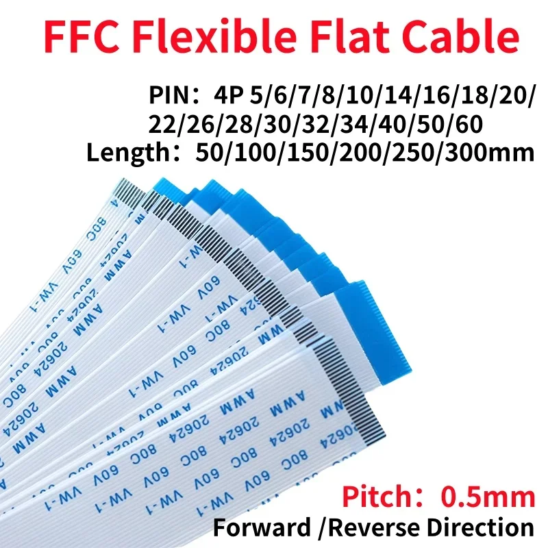 10Pc 0.5MM FPC FFC Flexible Flat Cable A/B Type 50/100/150/200/250/300mm 4P 5/6/7/8/10/14/16/18/20/22/26/28/30/32/34/40/50/60PIN