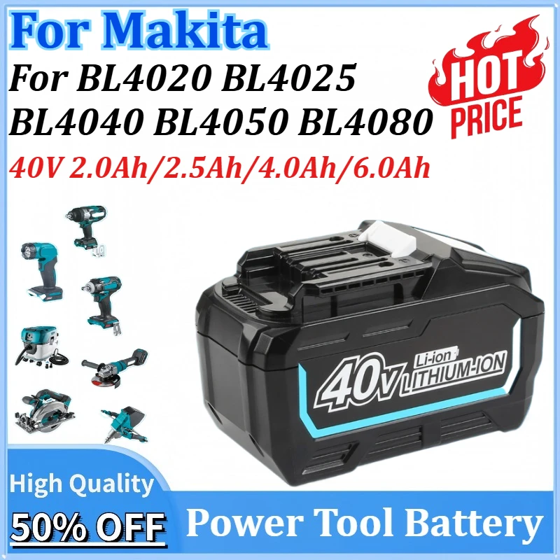 

40V 2.0Ah 2.5Ah 4.0Ah 6.0Ah Power Tools Replacement Lithium Battery for Makita 40V MAX XGT BL4020 BL4025 BL4040 BL4050 BL4080