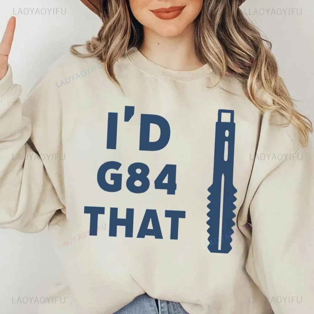 

Забавный машинист с ЧПУ I'd G84 That Толстовка с капюшоном Код постукивания цикла Юмор Механик Подарочные толстовки Повседневная мода Свободная женская одежда