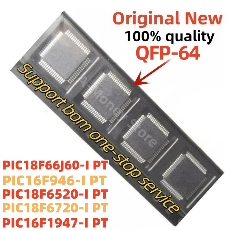 

(10pcs)PIC18F66J60-I/PT PIC16F1947-I/PT PIC16F946-I/PT PIC18F6520-I/PT PIC18F6720-I/PT QFP-64