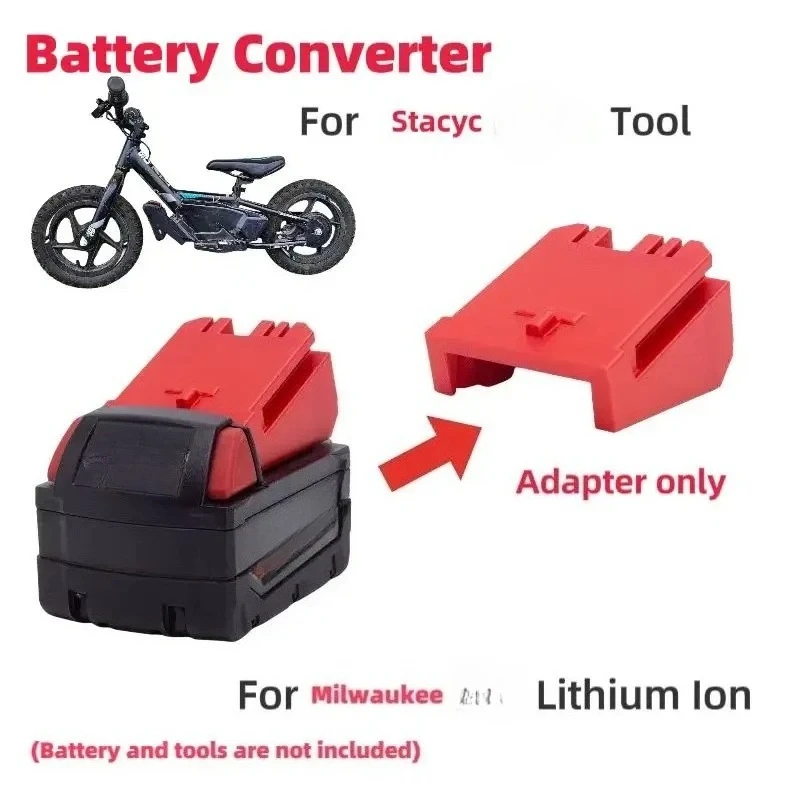 

For Stacyc Bicycle Adapter Converter For Milwaukee 18v Series Battery Convert To For Stacyc Lithium Battery