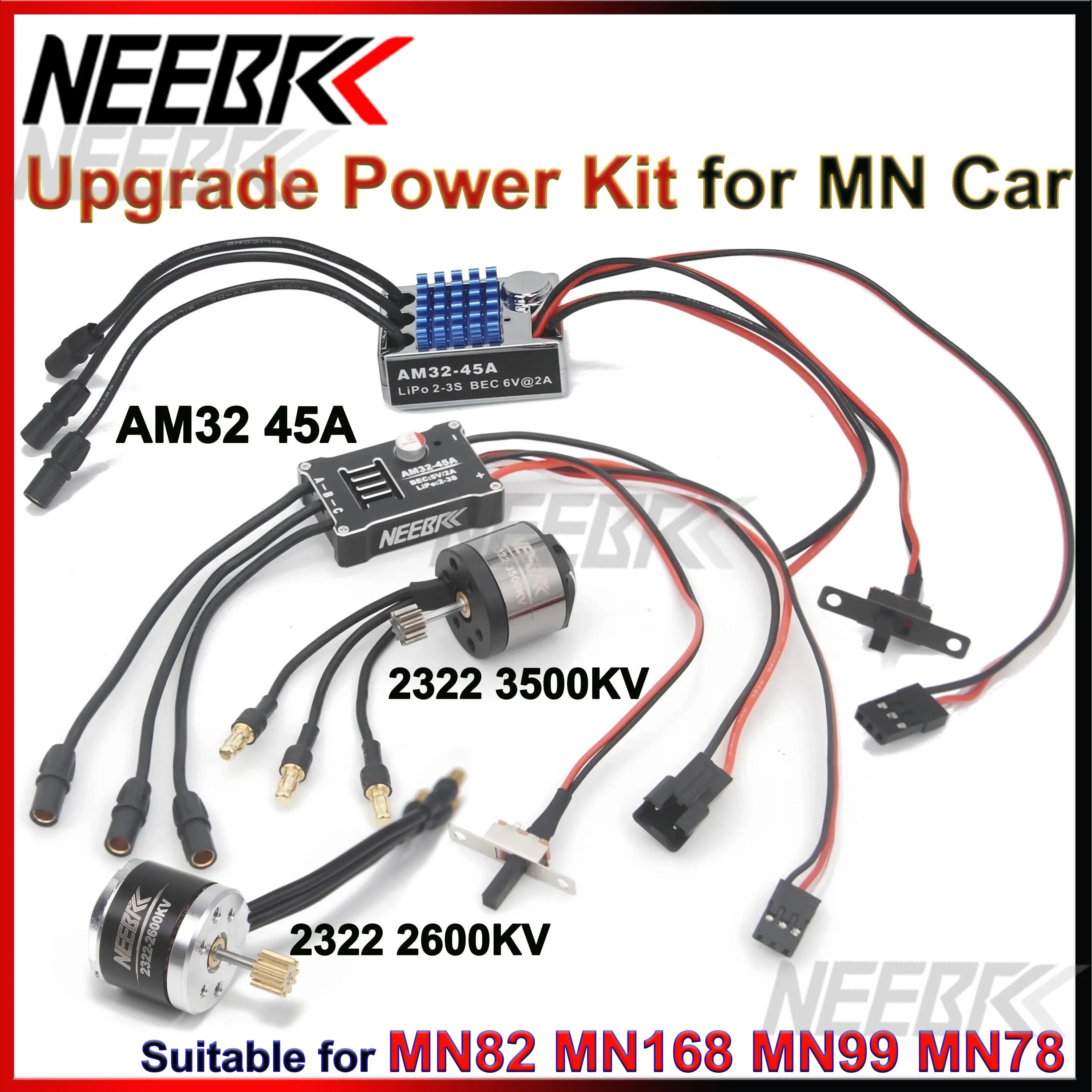 

1/12 RC MN Car MN82 MN99 MN168 MN78 Комплект обновления 2322 2600KV 3500KV Бесщеточный двигатель AM32 45A ESC SM3.0/T Plug Модель DIY Запчасти