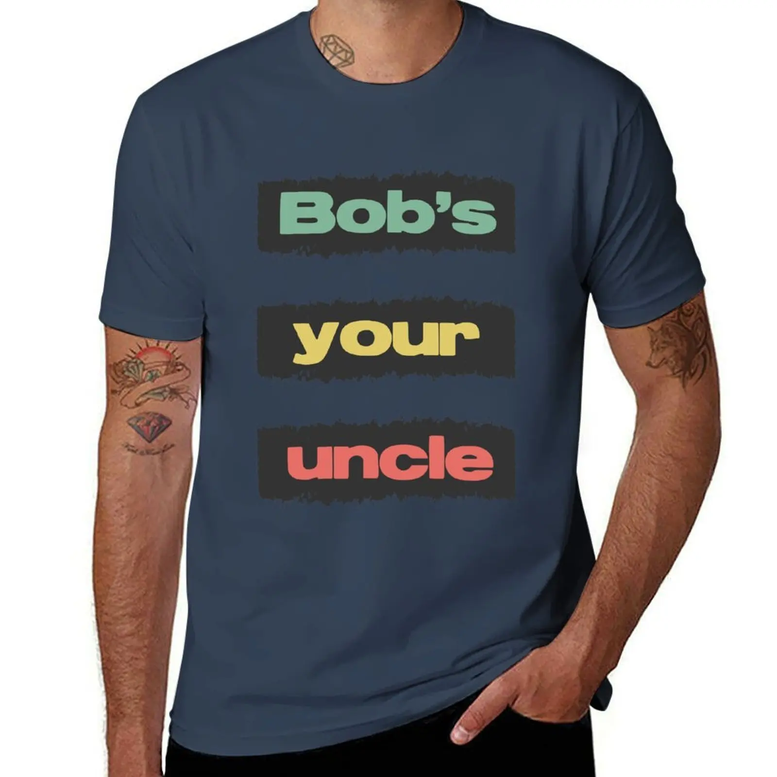 

Bobs Your Uncle British Slang Retro Vintage Style Saying T-Shirt Trendy Pattern T-Shirt for Men