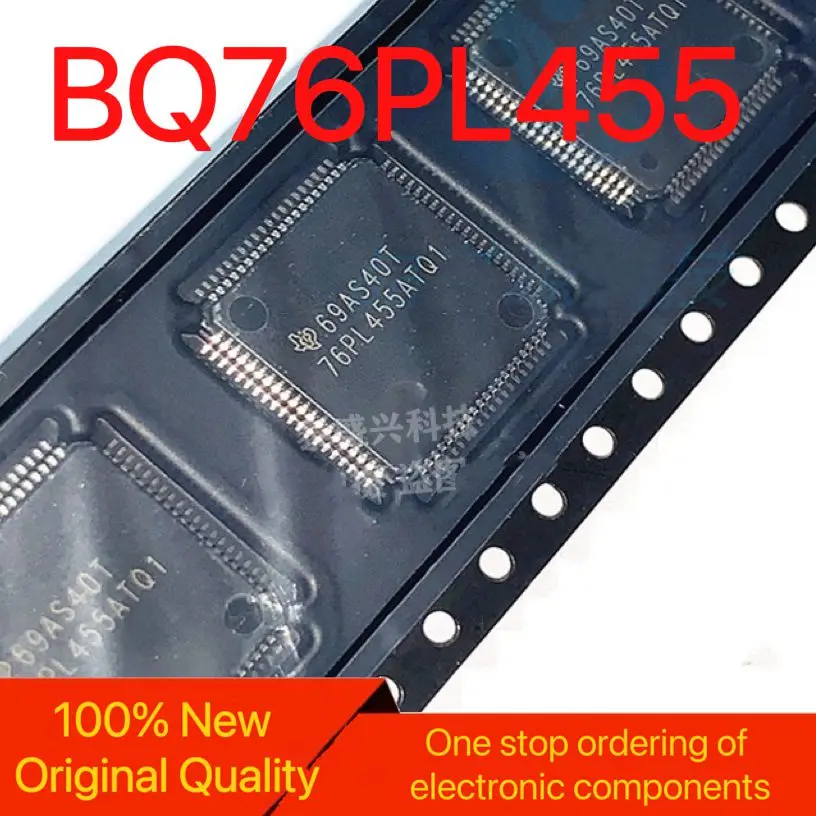 BQ76PL455 BQ76PL455ATPFCR 76PL455ATQ1 QFP100 Battery Management IC brand new