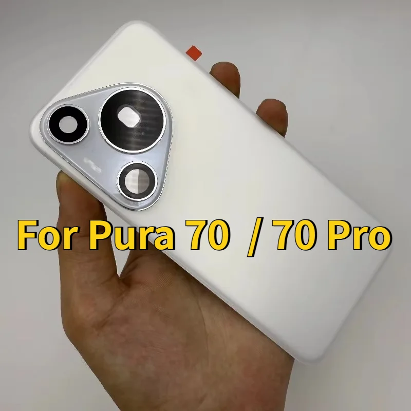 For Pura70 Battery Back Cover For Huawei Pura 70  70 Pro Rear Housing Case Replace Phone Repair Spare Part + Camera Lens