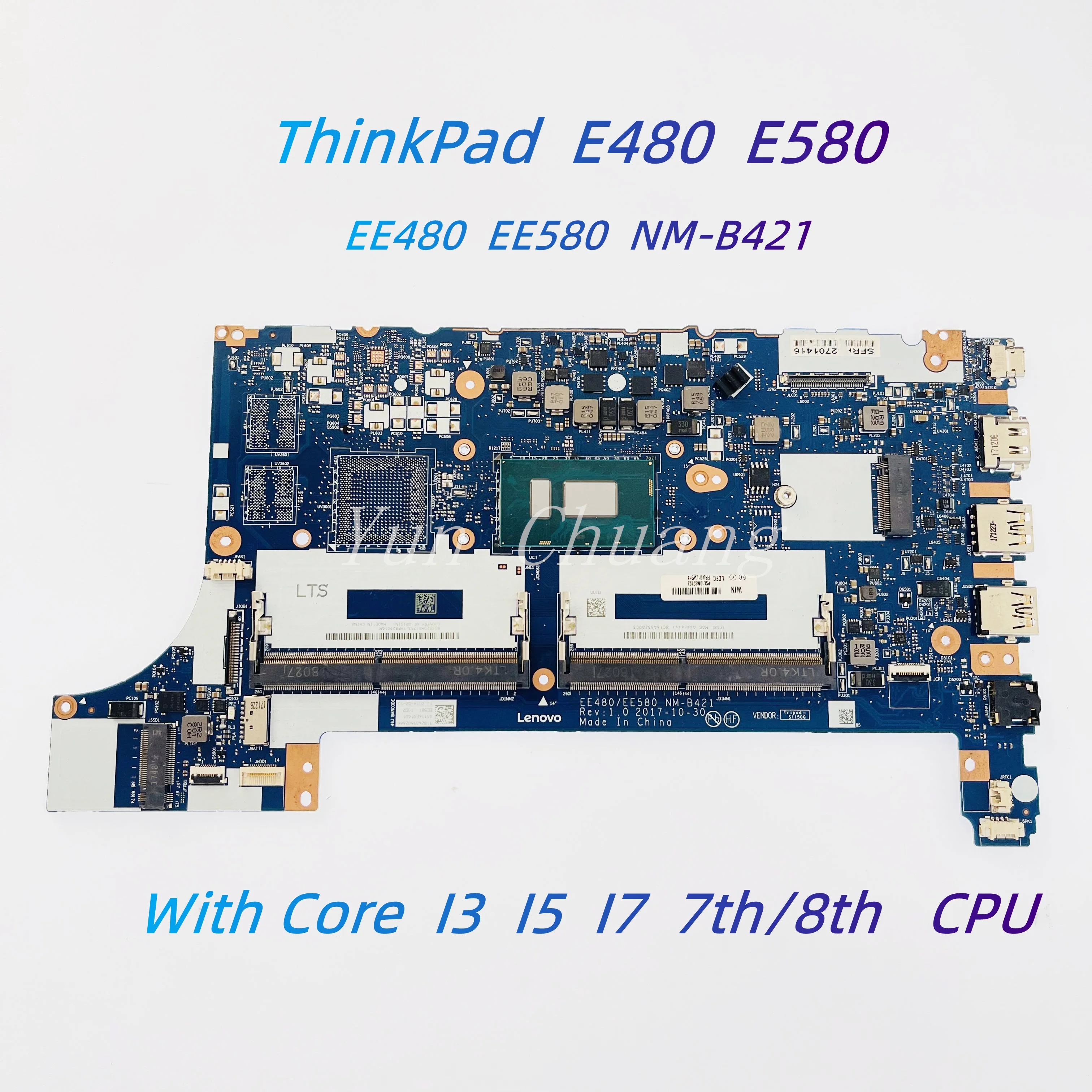 

EE480 EE580 NM-B421 For Lenovo ThinkPad E480 E580 Laptop Motherboard With Core i3 i5 i7 CPU DDR4 01LW914 Mainboard 100% Tested