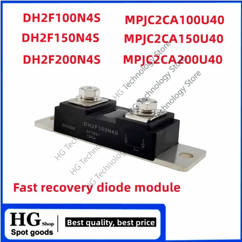 DH2F200N4S Fast recovery diode DH2F100N4S MPJC2CA150U40 100A 150A 200A 400V welder High frequency Rectifying MPJC2CA200U40
