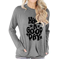 Trend Woman T-shirts Have A Good Day Print Female T-shirts Long Sleeves O-neck Pullovers Clothing Vintage Aesthetic Clothes