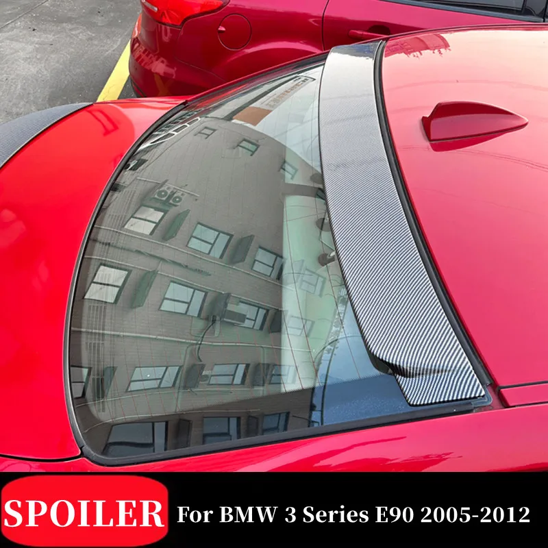 For BMW 3 Series E90 318i 320i 2005-2012 Car Rear Window Roof Spoiler Wings Bodykit Black Carbon Tuning Accessories