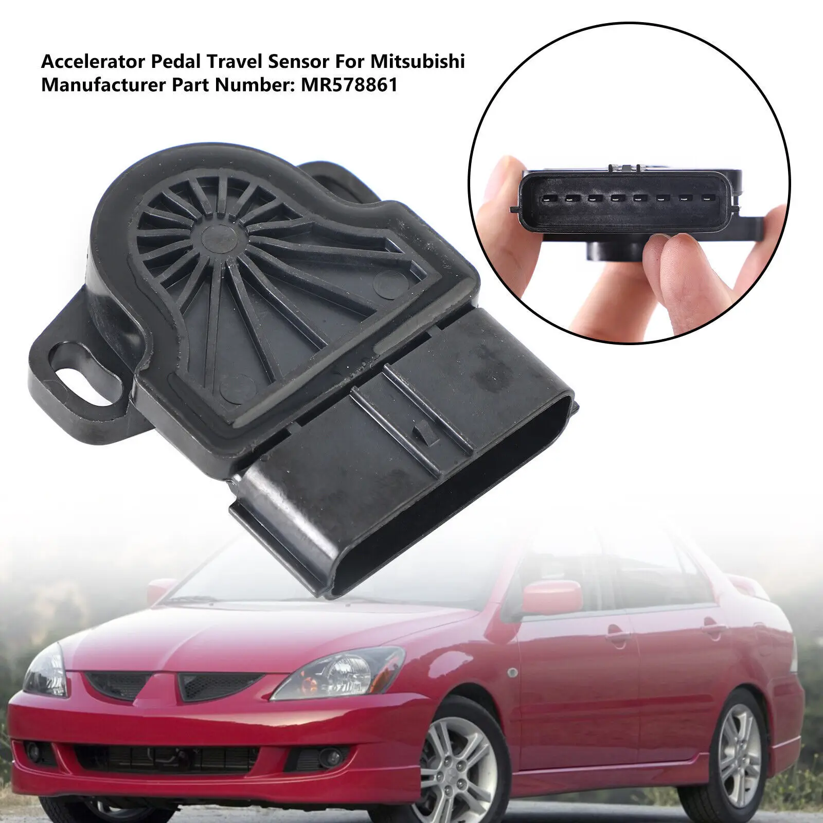 

TPS Accelerator Pedal Travel Sensor For Mitsubishi Lancer 2002-2006 2.0L 2.4L