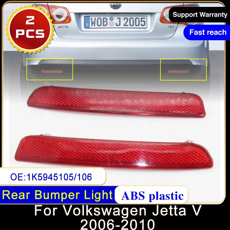 For Volkswagen VW V Jetta A5 Vento Bora 2006~2010 1K5945105 1K5945106 Rear Bumper Reflector Light Brake Stop Turn Signal Lamp