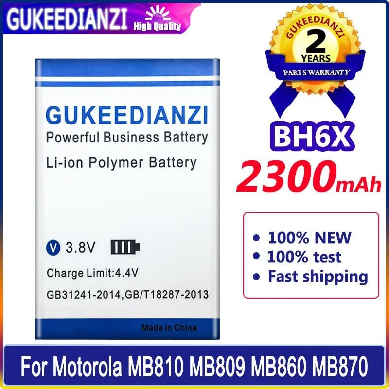 Аккумулятор GUKEEDIANZI BH6X 2300 мАч для Motorola Moto MB810 MB809 Bluetooth 4G MB860 MB870 Droid X2 батарея