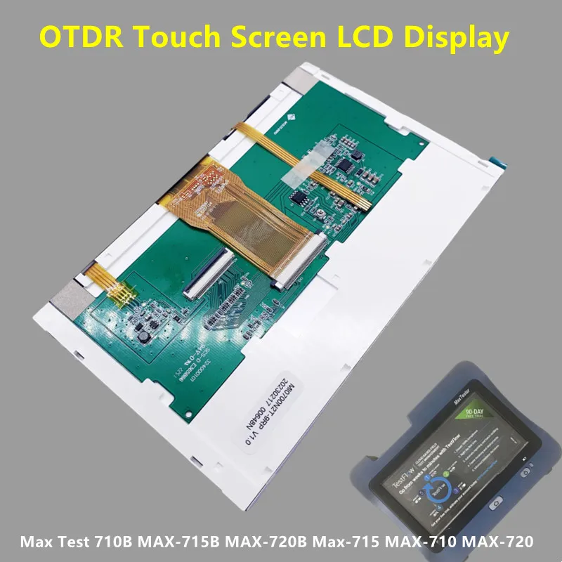 

FTTH OTDR Screen Max Test 710B MAX-710B MAX-715B MAX-720B MAX-730B MAX-715 MAX-710 MAX-720 OTDR Touch Screen Display LCD