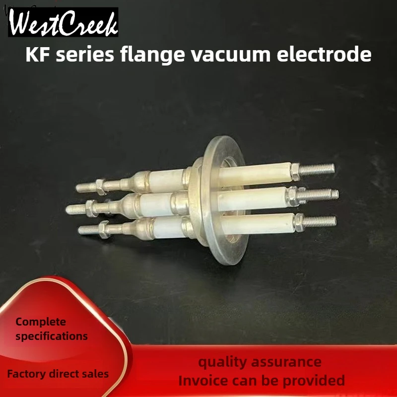 WESTCREEK KF16 Electrode Flange KF25 Vacuum Electrode Flange Ceramic Seal Electrode Vacuum Penetrating Piece  KF40