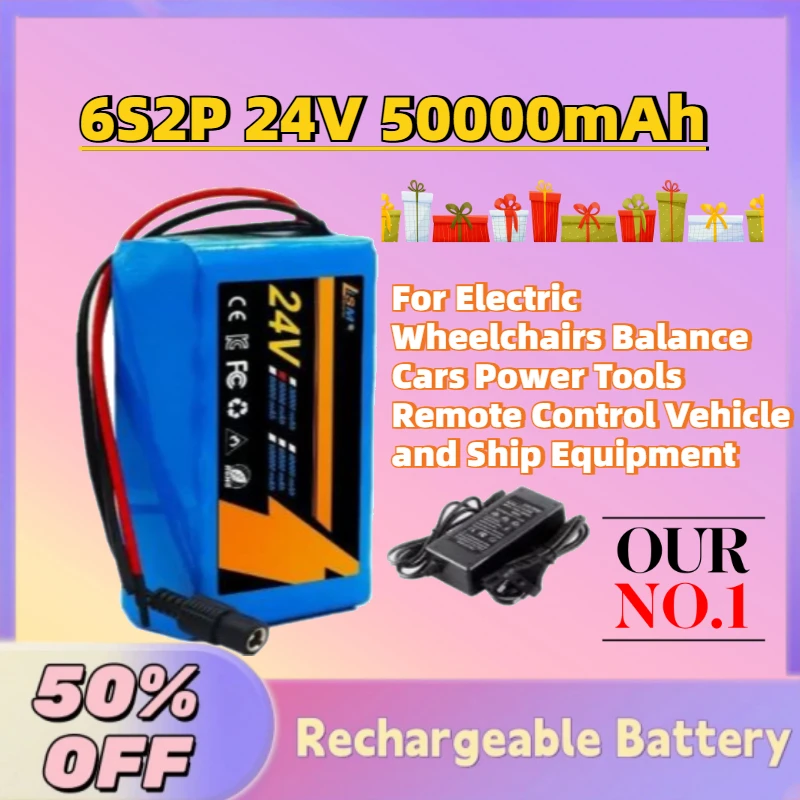 Upgrade 6S2P 24V 50Ah Li-Ion Battery for Electric Wheelchairs Balance Cars Power Tools Remote Control Vehicle and Ship Equipment