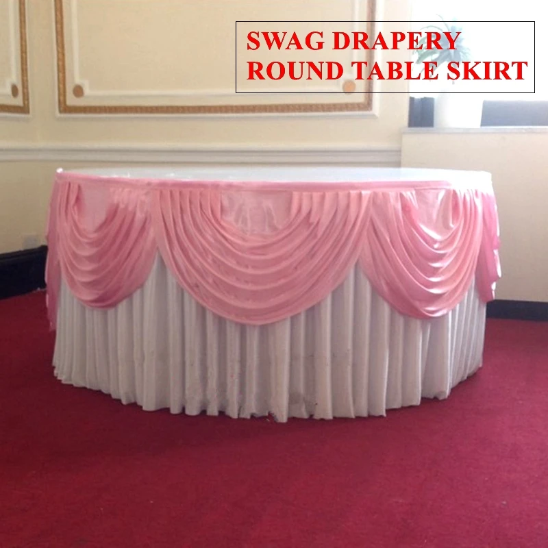 Hot Sale Round Size White Color Ice Silk Table Skirt Banquet Wedding Tablecloth Skirting Include Swag Drape Christmas Decoration