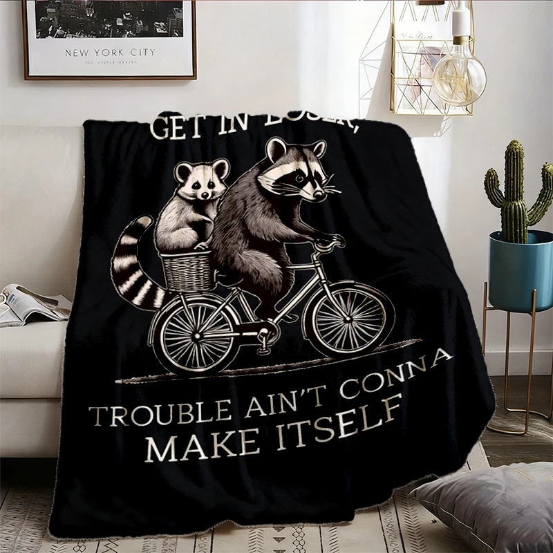 Get in Loser Flannel Blanket, Trouble Ain't Gonna Make Itself Flannel Throw, Funny Raccoon Cozy Blanket, Sarcastic Racco