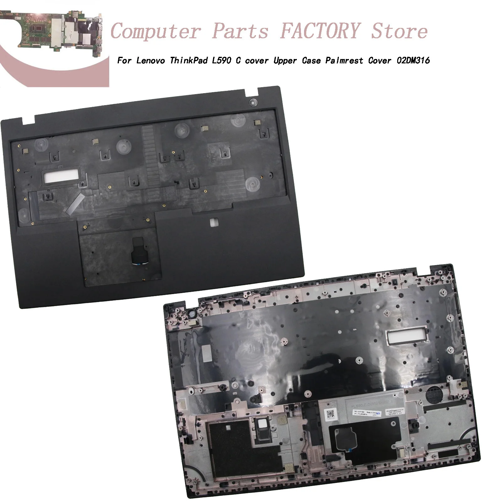 

For Lenovo ThinkPad L590 C cover Upper Case Palmrest Cover 02DM316