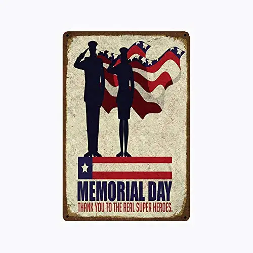 metal tin sign Memorial Day Thank You to The Real Super Heroes USA Suitable for Wall Decor Retro Vintage 7.87 X 11.8 inches