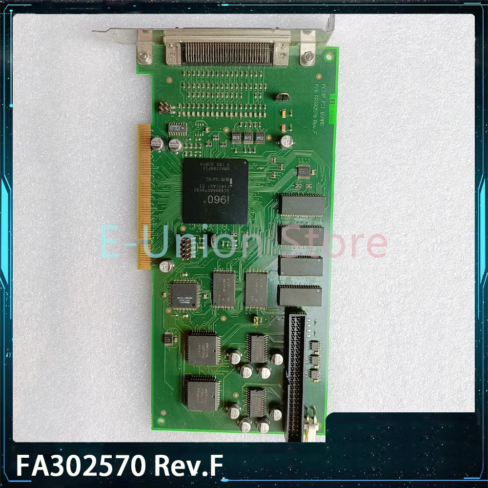 PC2IP PCI BOARD P/N FA302570 Rev.F F/N FB200973-D Computer Medical Collection Card