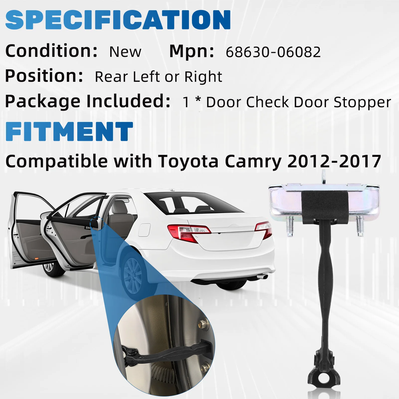 68630-06082 For Toyota Camry 2012 2013 2014 2015 2016 2017 New Rear Left/Right Door Check Door Stopper - Image 2