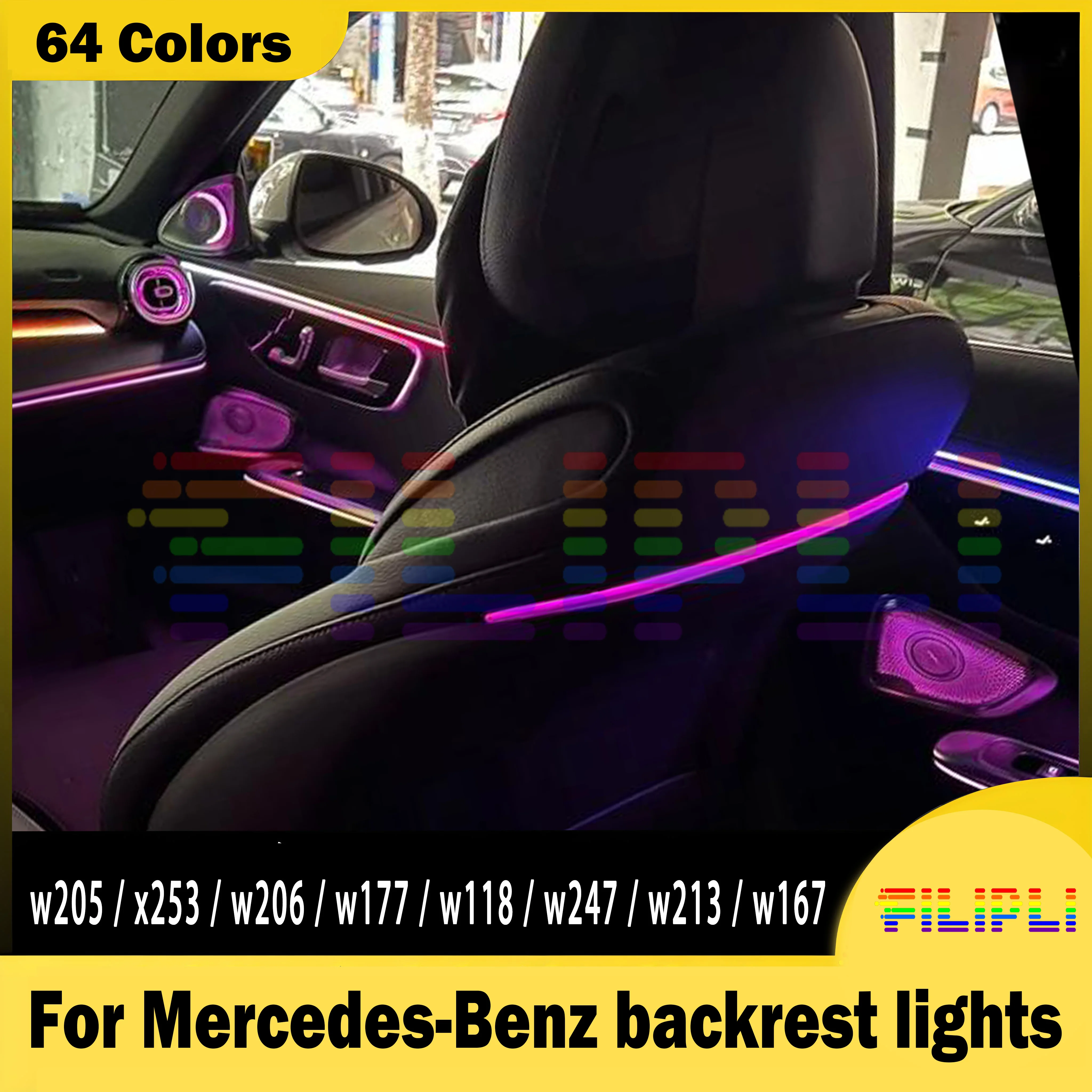 

Seat Back Ambient Light 64Colors For Mercedes-Benz w205/x253/w206/w177/w118/w247/w213 Rear Seat Modified Car Interior Decoration