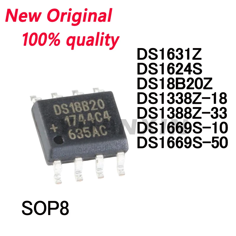 5PCS New Original DS1669S-50 DS1388Z-33 DS1338Z-18 DS1631Z DS18B20Z DS1624S SOP-8 In Stock